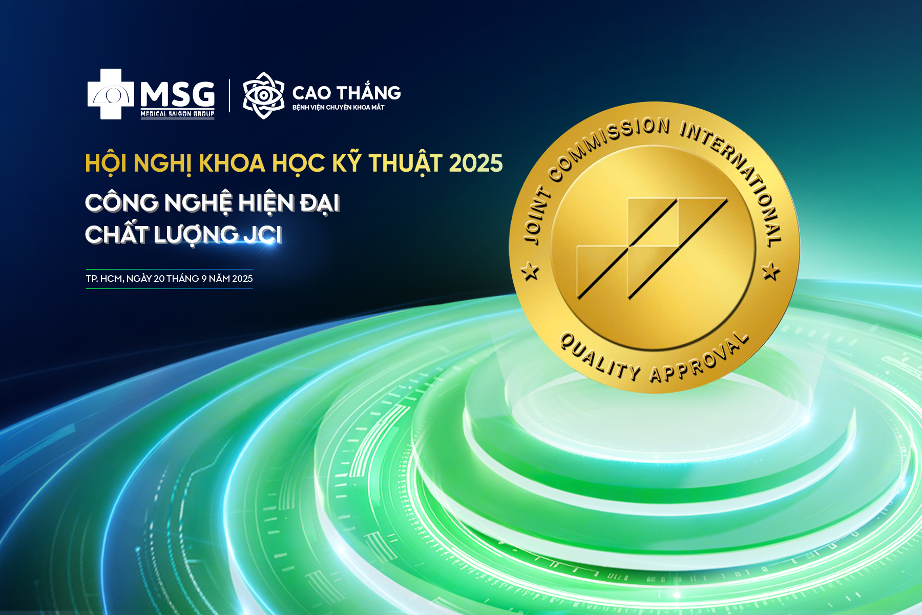 Thông Báo Tổ Chức Hội Nghị Khoa Học Kỹ Thuật 2025: Công Nghệ Hiện Đại, Chất Lượng JCI